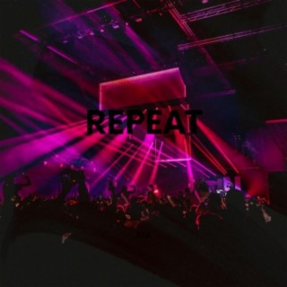 Repeat (Club/House Mix)