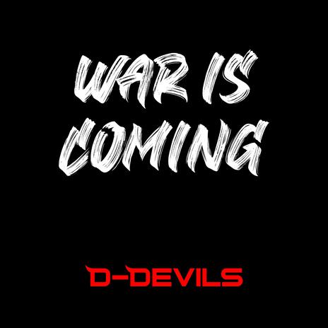 War Is Coming