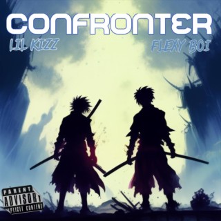 Confronter ft. FlexyBoi lyrics | Boomplay Music