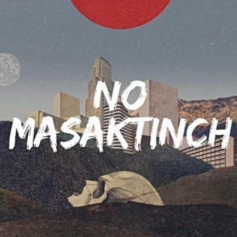 No Masaktinch (RRRA3D) | Boomplay Music