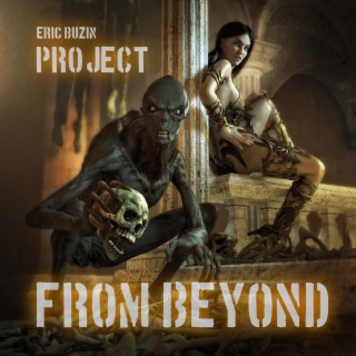 Project From Beyond