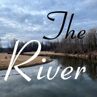 The River