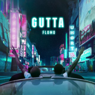 Gutta lyrics | Boomplay Music