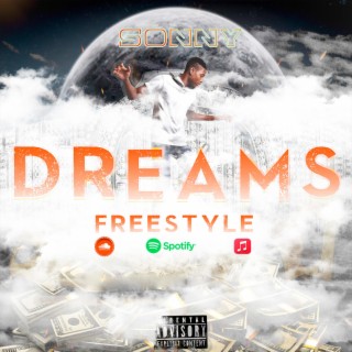 Dreams Freestyle