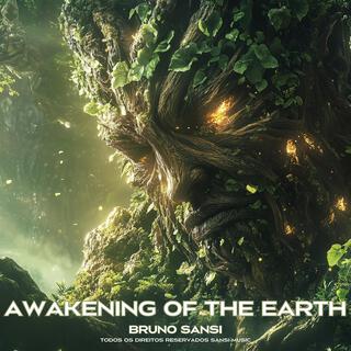 Awakening of the Earth