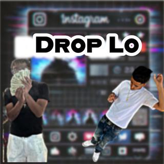 Drop Lo