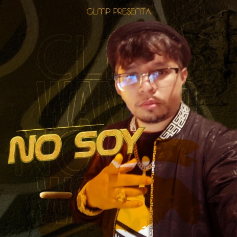 NO SOY | Boomplay Music