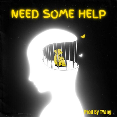 Need Some Help | Boomplay Music