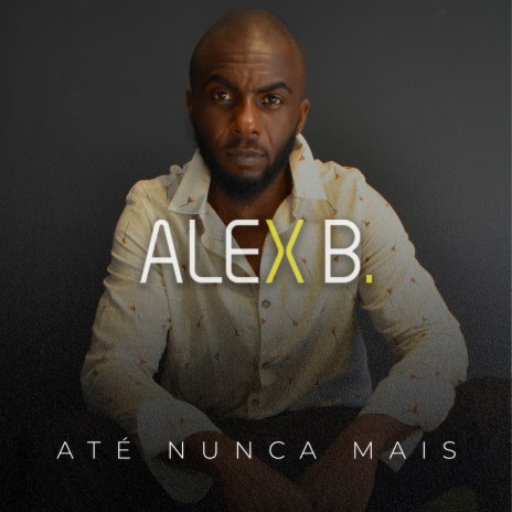 Até Nunca Mais | Boomplay Music