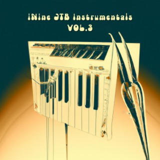 iNine JTB Instrumentals, Vol. 3