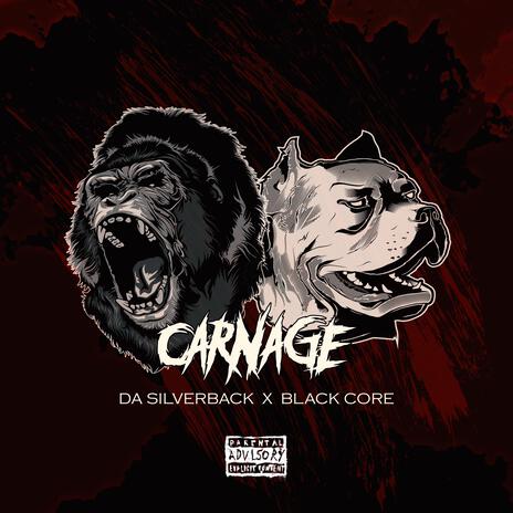 CARNAGE ft. Black Core | Boomplay Music