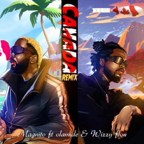 Canada (Remix) ft. Olamide & Wizzy Flon | Boomplay Music