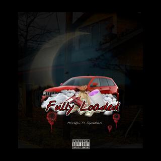 Fully Loaded lyrics | Boomplay Music