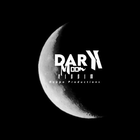 Dark Moon Riddim | Boomplay Music