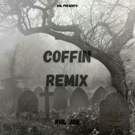 Coffin (Remix) | Boomplay Music