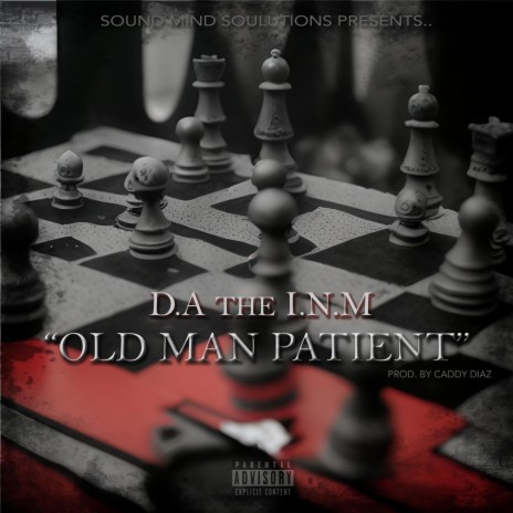 OLD MAN PATIENT | Boomplay Music