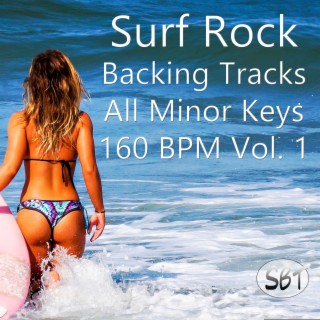 Surf Rock Backing Tracks All Minor Keys 160 BPM, Vol. 1