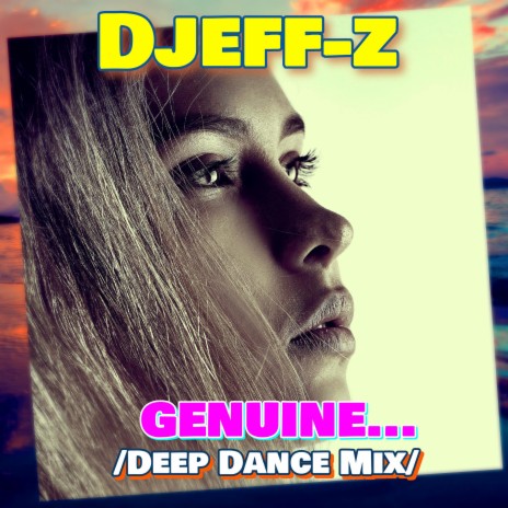 Genuine... (Deep Dance Mix)