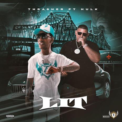 LIT ft. Big Hulk | Boomplay Music