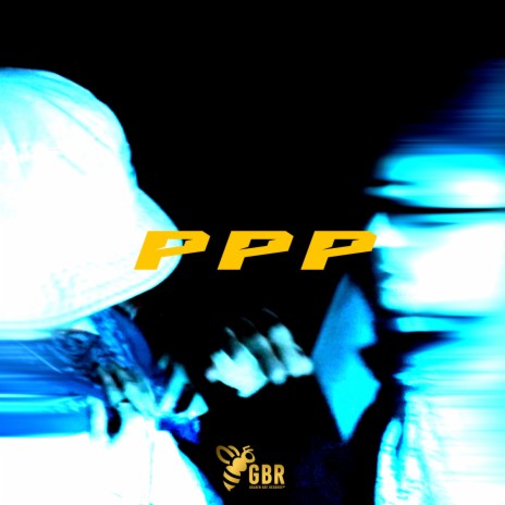 PPP ft. Lords & Snazzy B | Boomplay Music