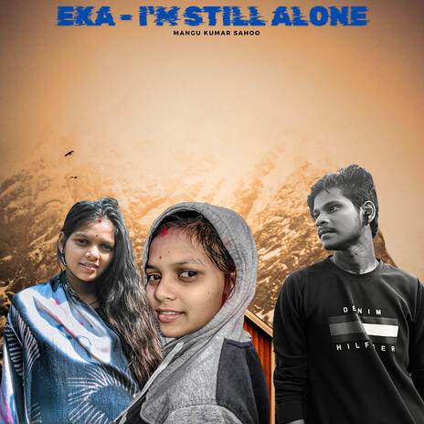 Eka - I'm still alone