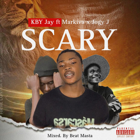 Scary ft. Markiva & Jogy J | Boomplay Music