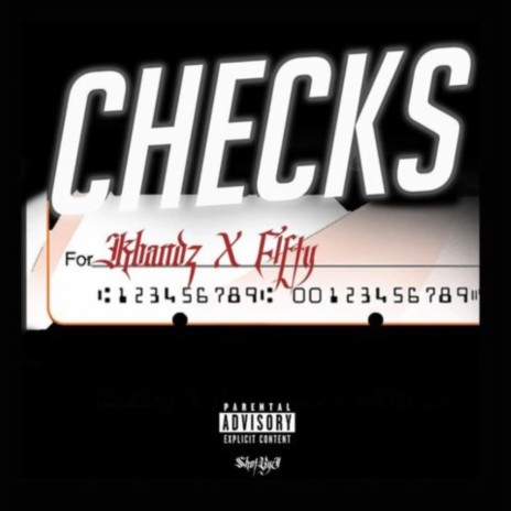 Checks ft. Kband$flock | Boomplay Music