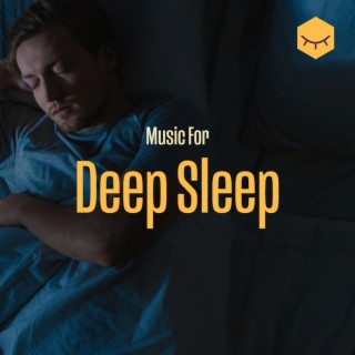 Music For Deep Sleep