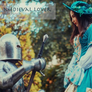 Medieval Lover