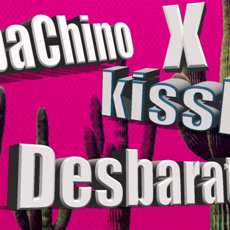 LA Desbarato (Radio Edit) ft. Is kissly