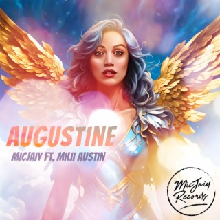 Augustine ft. Milii Austin lyrics | Boomplay Music