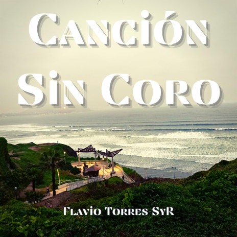 Canción Sin Coro