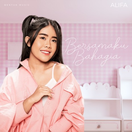 Bersamaku Bahagia | Boomplay Music