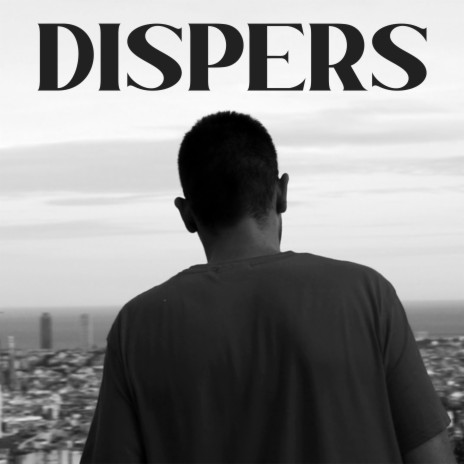 Dispers | Boomplay Music