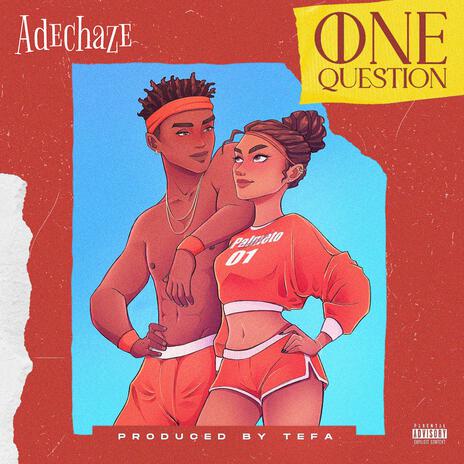 one question | Boomplay Music