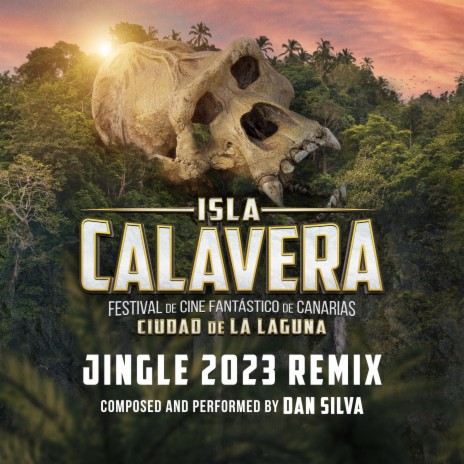 Isla Calavera Jingle 2023 (Remix) | Boomplay Music