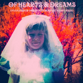 Of Hearts & Dreams