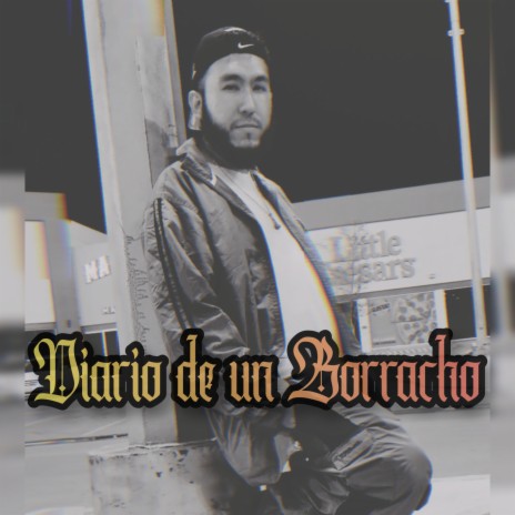 Diario de un borracho | Boomplay Music
