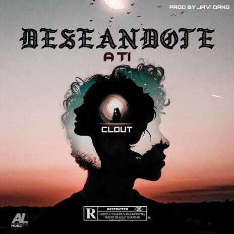 DESEANDOTE A TI | Boomplay Music