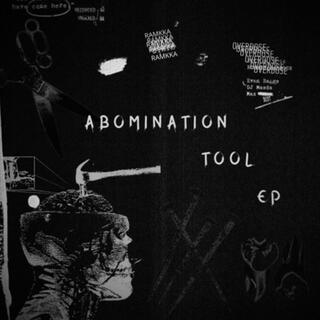 Abomination Tool