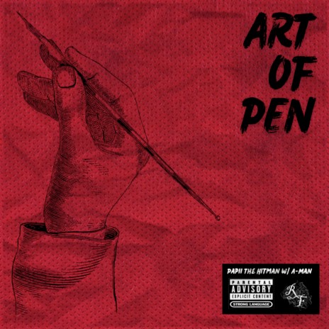 Art of Pen ft. A-man | Boomplay Music