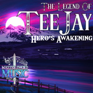 The Legend of TeeJay: Hero's Awakening