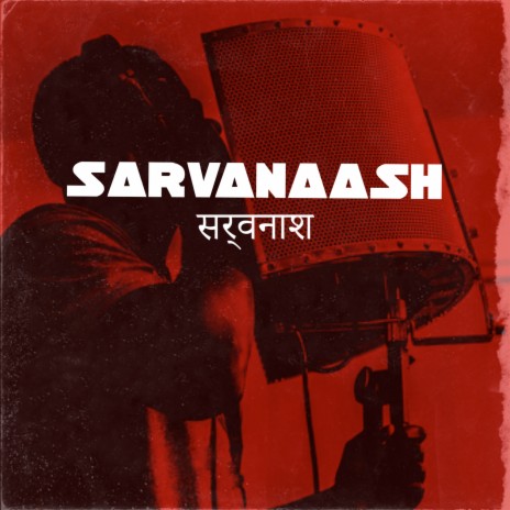 Sarvanaash ft. AmStar | Boomplay Music