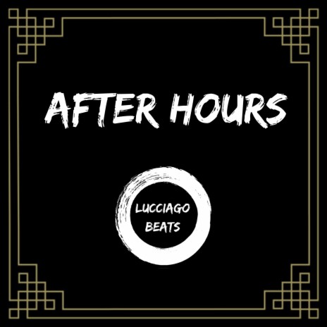 After Hours | Boomplay Music