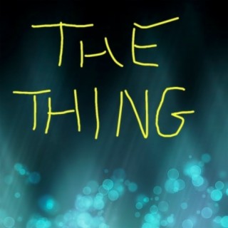 The Thing