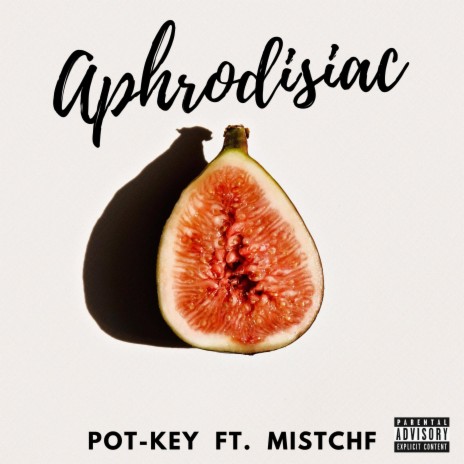 Aphrodisiac ft. Mistchf | Boomplay Music