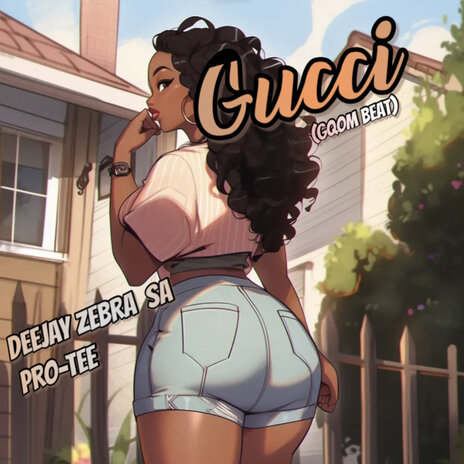 Gucci (Gqom Beat) ft. Pro-Tee | Boomplay Music