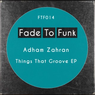 Things That Groove EP