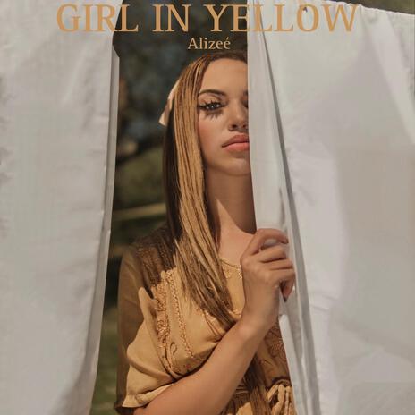 Girl In Yellow | Boomplay Music