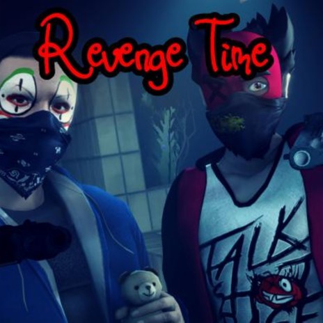 Revenge Time | Boomplay Music